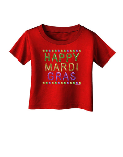 Happy Mardi Gras Beads Infant T-Shirt Dark-Infant T-Shirt-TooLoud-Red-06-Months-Davson Sales