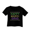 Happy Mardi Gras Beads Infant T-Shirt Dark-Infant T-Shirt-TooLoud-Black-06-Months-Davson Sales