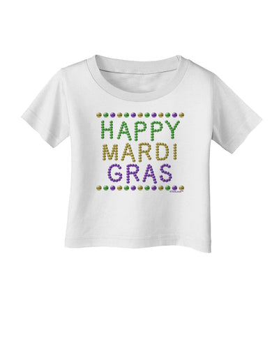 Happy Mardi Gras Beads Infant T-Shirt-Infant T-Shirt-TooLoud-White-06-Months-Davson Sales