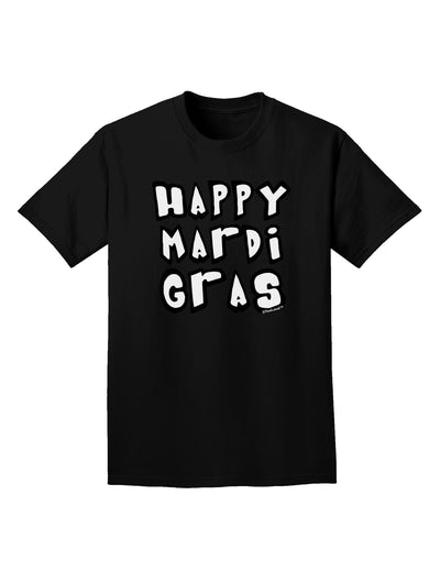 Happy Mardi Gras Text 2 BnW Adult Dark T-Shirt-Mens T-Shirt-TooLoud-Black-Small-Davson Sales