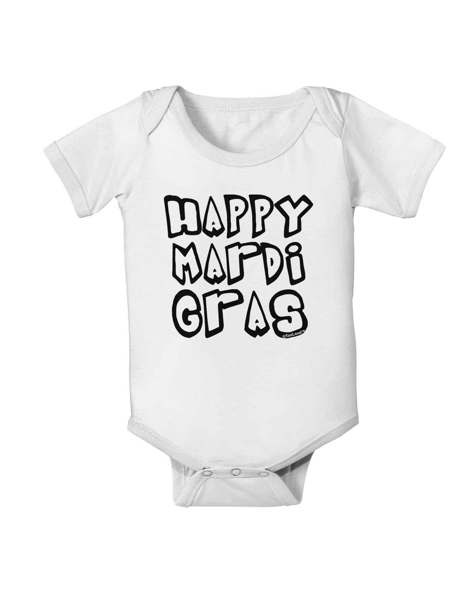 Happy Mardi Gras Text 2 BnW Baby Romper Bodysuit-Baby Romper-TooLoud-White-06-Months-Davson Sales