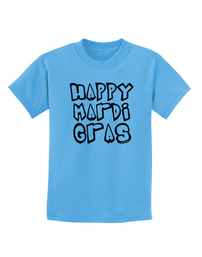 Happy Mardi Gras Text 2 BnW Childrens T-Shirt-Childrens T-Shirt-TooLoud-Aquatic-Blue-X-Small-Davson Sales