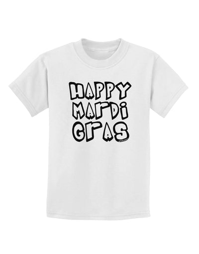 Happy Mardi Gras Text 2 BnW Childrens T-Shirt-Childrens T-Shirt-TooLoud-White-X-Small-Davson Sales