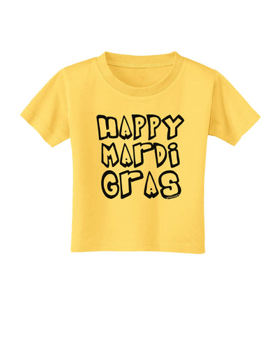 Happy Mardi Gras Text 2 BnW Toddler T-Shirt-Toddler T-Shirt-TooLoud-Yellow-2T-Davson Sales