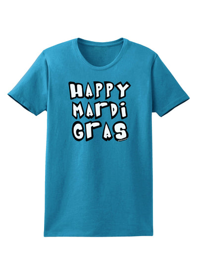 Happy Mardi Gras Text 2 BnW Womens Dark T-Shirt-TooLoud-Turquoise-X-Small-Davson Sales