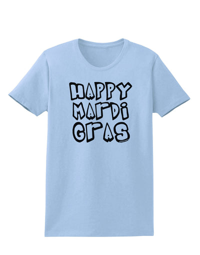Happy Mardi Gras Text 2 BnW Womens T-Shirt-Womens T-Shirt-TooLoud-Light-Blue-X-Small-Davson Sales