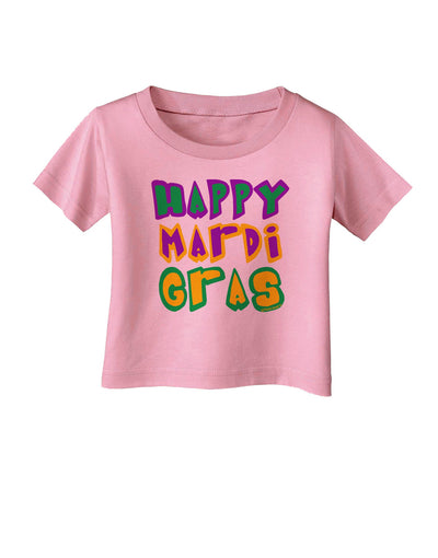 Happy Mardi Gras Text 2 Infant T-Shirt-Infant T-Shirt-TooLoud-Candy-Pink-06-Months-Davson Sales