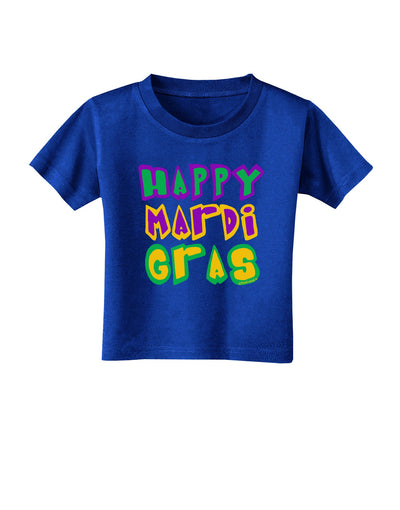 Happy Mardi Gras Text 2 Toddler T-Shirt Dark-Toddler T-Shirt-TooLoud-Royal-Blue-2T-Davson Sales