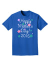 Happy Mother's Day (CURRENT YEAR) Adult Dark T-Shirt by TooLoud-Mens T-Shirt-TooLoud-Royal-Blue-Small-Davson Sales