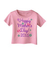 Happy Mother's Day (CURRENT YEAR) Infant T-Shirt by TooLoud-Infant T-Shirt-TooLoud-Candy-Pink-06-Months-Davson Sales