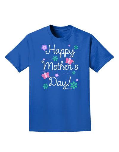 Happy Mother's Day Design Adult Dark T-Shirt by TooLoud-Mens T-Shirt-TooLoud-Royal-Blue-Small-Davson Sales