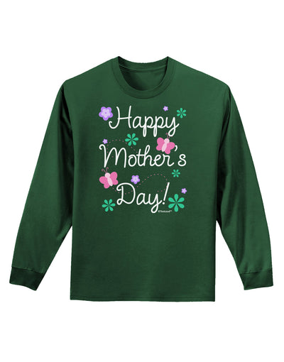 Happy Mother's Day Design Adult Long Sleeve Dark T-Shirt by TooLoud-TooLoud-Dark-Green-Small-Davson Sales