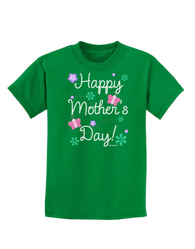 Happy Mother's Day Design Childrens Dark T-Shirt by TooLoud-Childrens T-Shirt-TooLoud-Kelly-Green-X-Small-Davson Sales