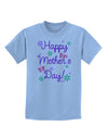 Happy Mother's Day Design Childrens T-Shirt by TooLoud-Childrens T-Shirt-TooLoud-Light-Blue-X-Small-Davson Sales