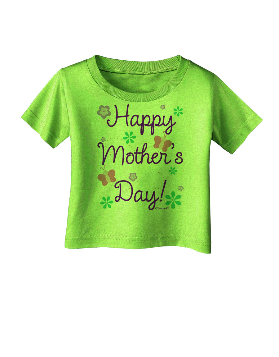 Happy Mother's Day Design Infant T-Shirt by TooLoud-Infant T-Shirt-TooLoud-White-06-Months-Davson Sales