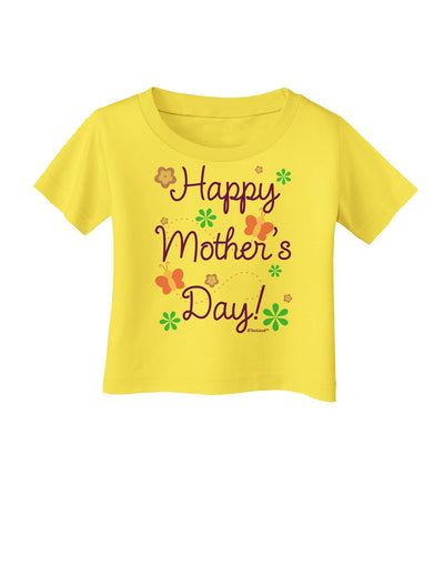 Happy Mother's Day Design Infant T-Shirt by TooLoud-Infant T-Shirt-TooLoud-Yellow-06-Months-Davson Sales