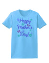 Happy Mother's Day Design Womens T-Shirt by TooLoud-Womens T-Shirt-TooLoud-Aquatic-Blue-X-Small-Davson Sales