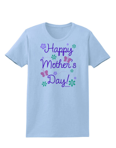 Happy Mother's Day Design Womens T-Shirt by TooLoud-Womens T-Shirt-TooLoud-Light-Blue-X-Small-Davson Sales