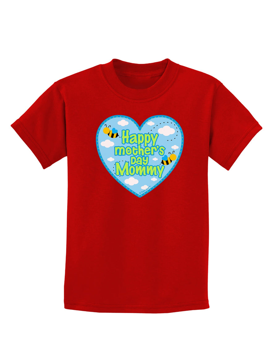 Happy Mother's Day Mommy - Blue Childrens Dark T-Shirt by TooLoud-Childrens T-Shirt-TooLoud-Black-X-Small-Davson Sales