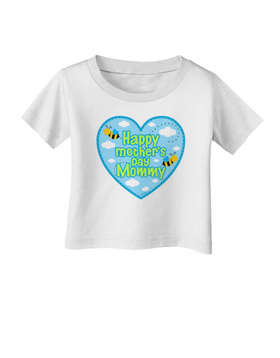 Happy Mother's Day Mommy - Blue Infant T-Shirt by TooLoud-Infant T-Shirt-TooLoud-White-06-Months-Davson Sales