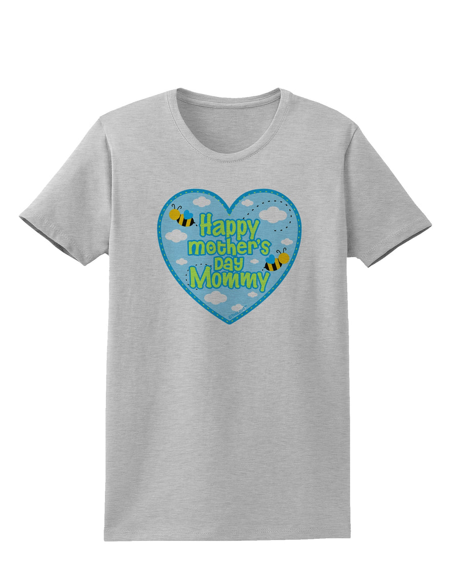 Happy Mother's Day Mommy - Blue Womens T-Shirt by TooLoud-Womens T-Shirt-TooLoud-White-X-Small-Davson Sales