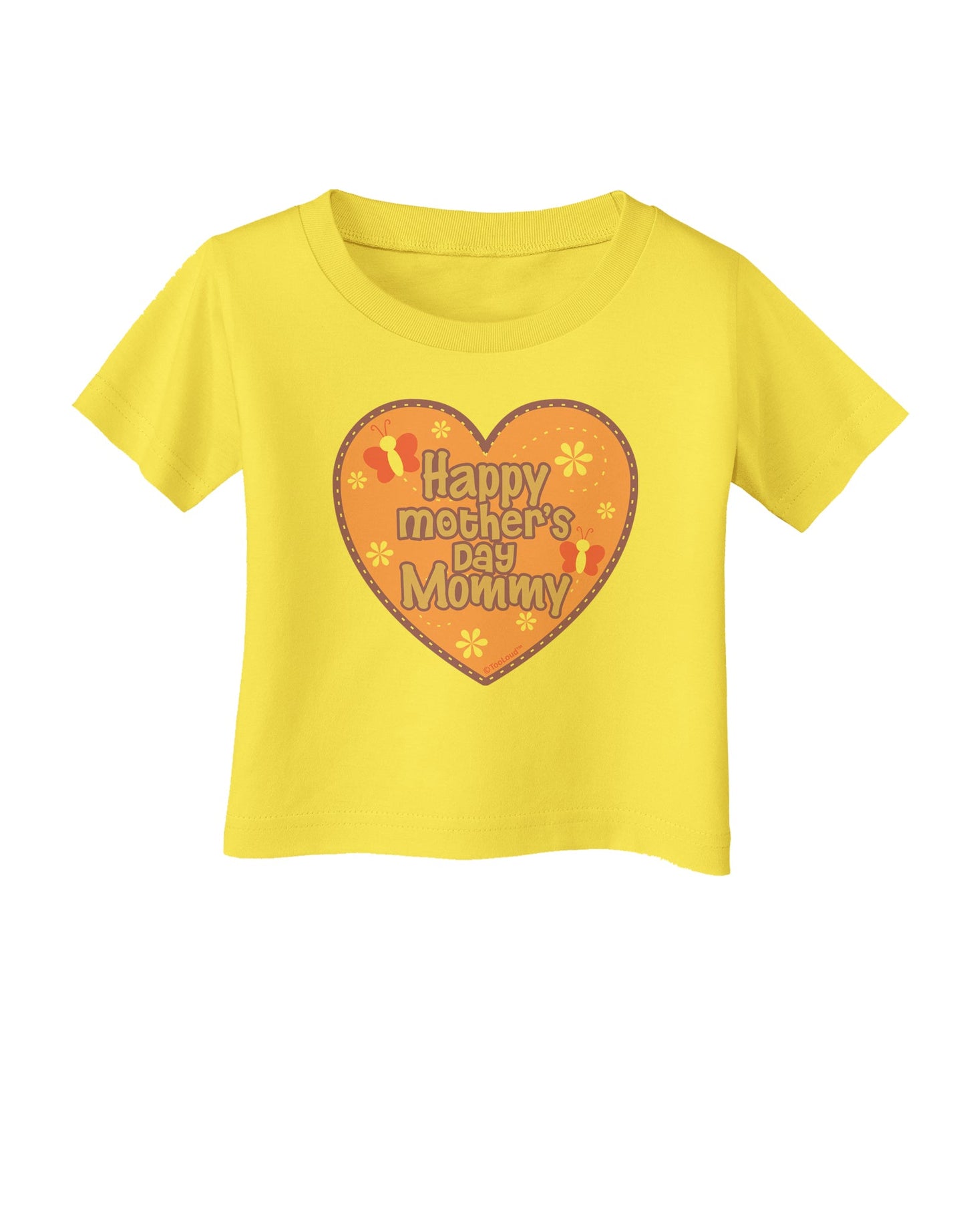 Happy Mother's Day Mommy - Pink Infant T-Shirt by TooLoud-Infant T-Shirt-TooLoud-Yellow-06-Months-Davson Sales