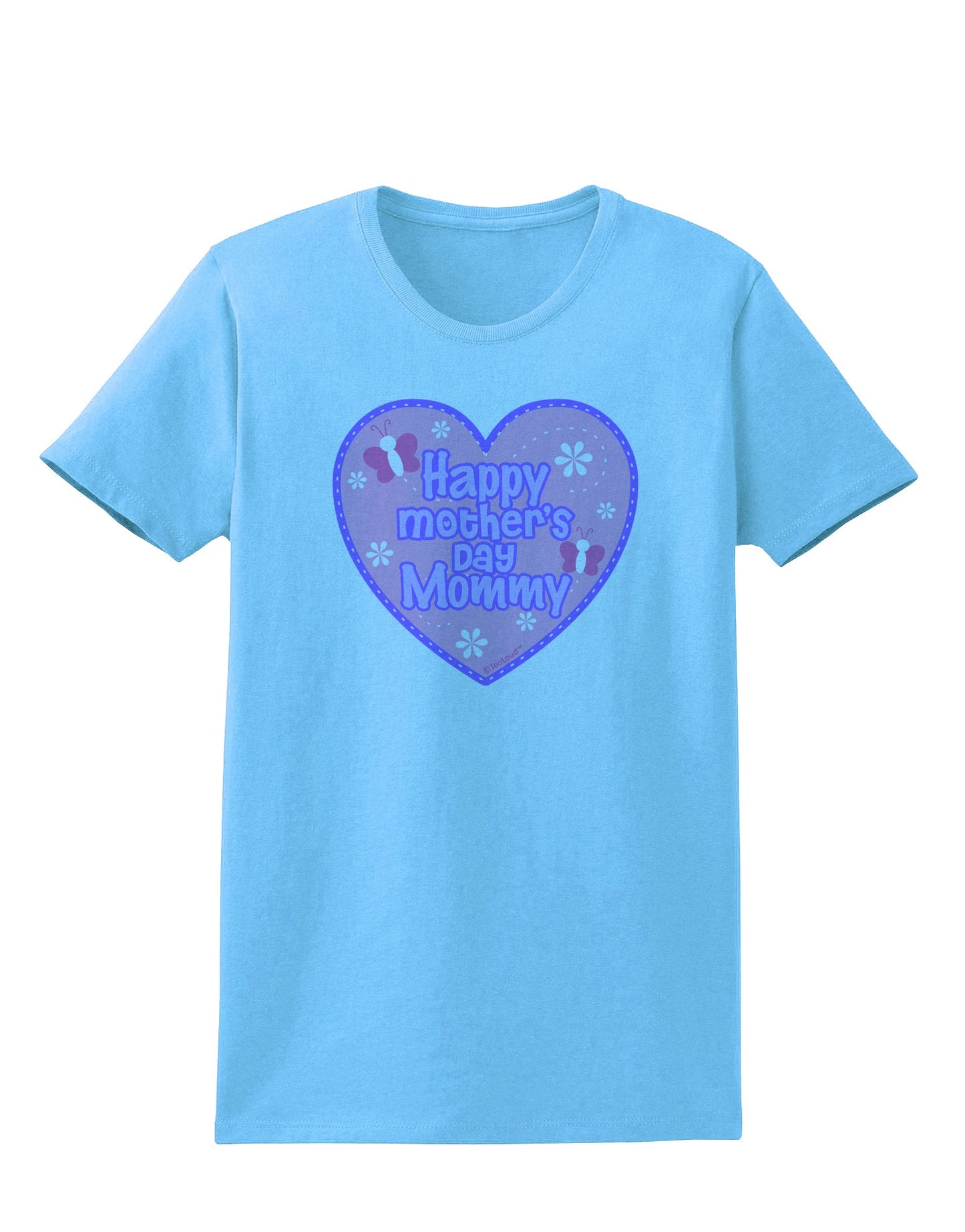 Happy Mother's Day Mommy - Pink Womens T-Shirt by TooLoud-Womens T-Shirt-TooLoud-Aquatic-Blue-X-Small-Davson Sales