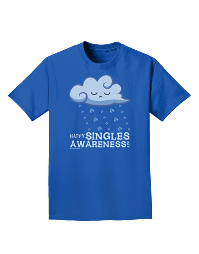 Happy Singles Awareness Day Adult Dark T-Shirt-Mens T-Shirt-TooLoud-Royal-Blue-Small-Davson Sales