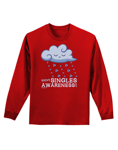 Happy Singles Awareness Day Adult Long Sleeve Dark T-Shirt-TooLoud-Red-Small-Davson Sales