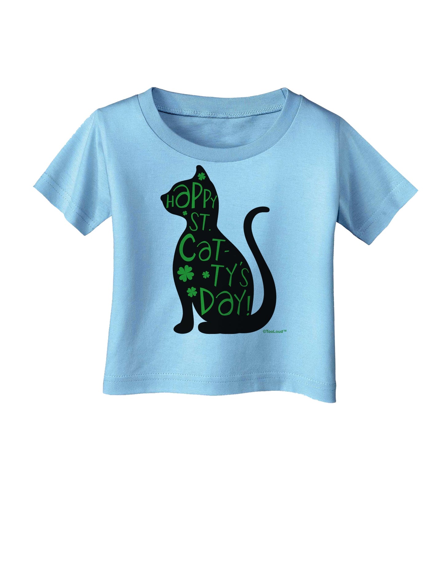 Happy St. Catty's Day - St. Patrick's Day Cat Infant T-Shirt by TooLoud-Infant T-Shirt-TooLoud-Aquatic-Blue-06-Months-Davson Sales