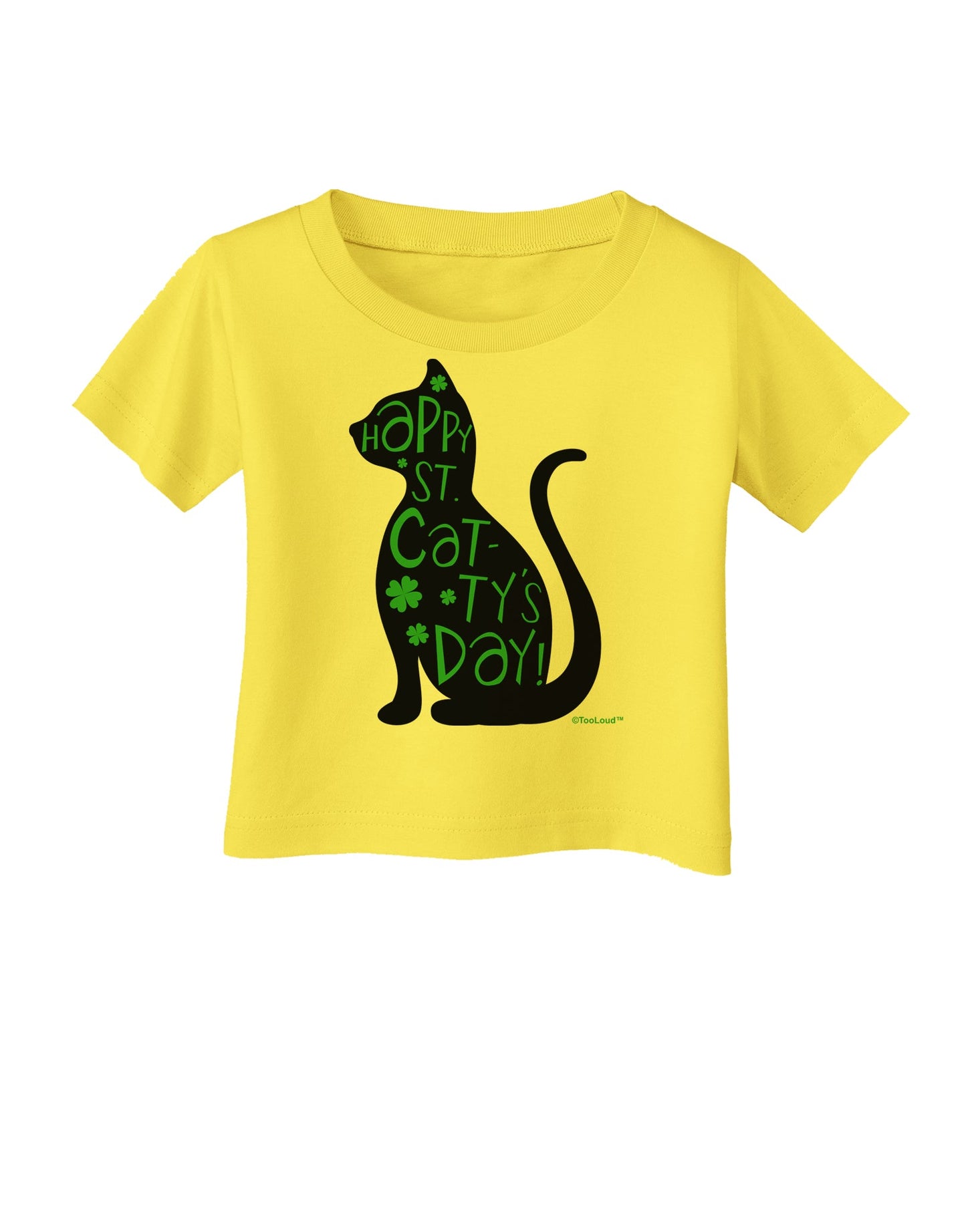Happy St. Catty's Day - St. Patrick's Day Cat Infant T-Shirt by TooLoud-Infant T-Shirt-TooLoud-Yellow-06-Months-Davson Sales