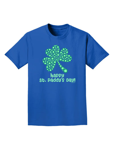 Happy St. Paddy's Day Shamrock Design Adult Dark T-Shirt by TooLoud-Mens T-Shirt-TooLoud-Royal-Blue-Small-Davson Sales