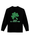 Happy St. Paddy's Day Shamrock Design Adult Long Sleeve Dark T-Shirt by TooLoud