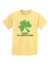 Happy St. Paddy's Day Shamrock Design Childrens T-Shirt by TooLoud-Childrens T-Shirt-TooLoud-Daffodil-Yellow-X-Small-Davson Sales