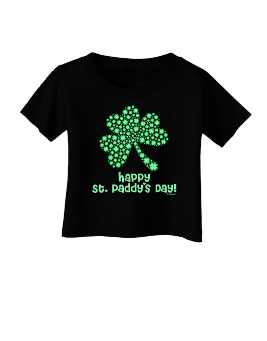 Happy St. Paddy's Day Shamrock Design Infant T-Shirt Dark by TooLoud-Infant T-Shirt-TooLoud-Black-06-Months-Davson Sales