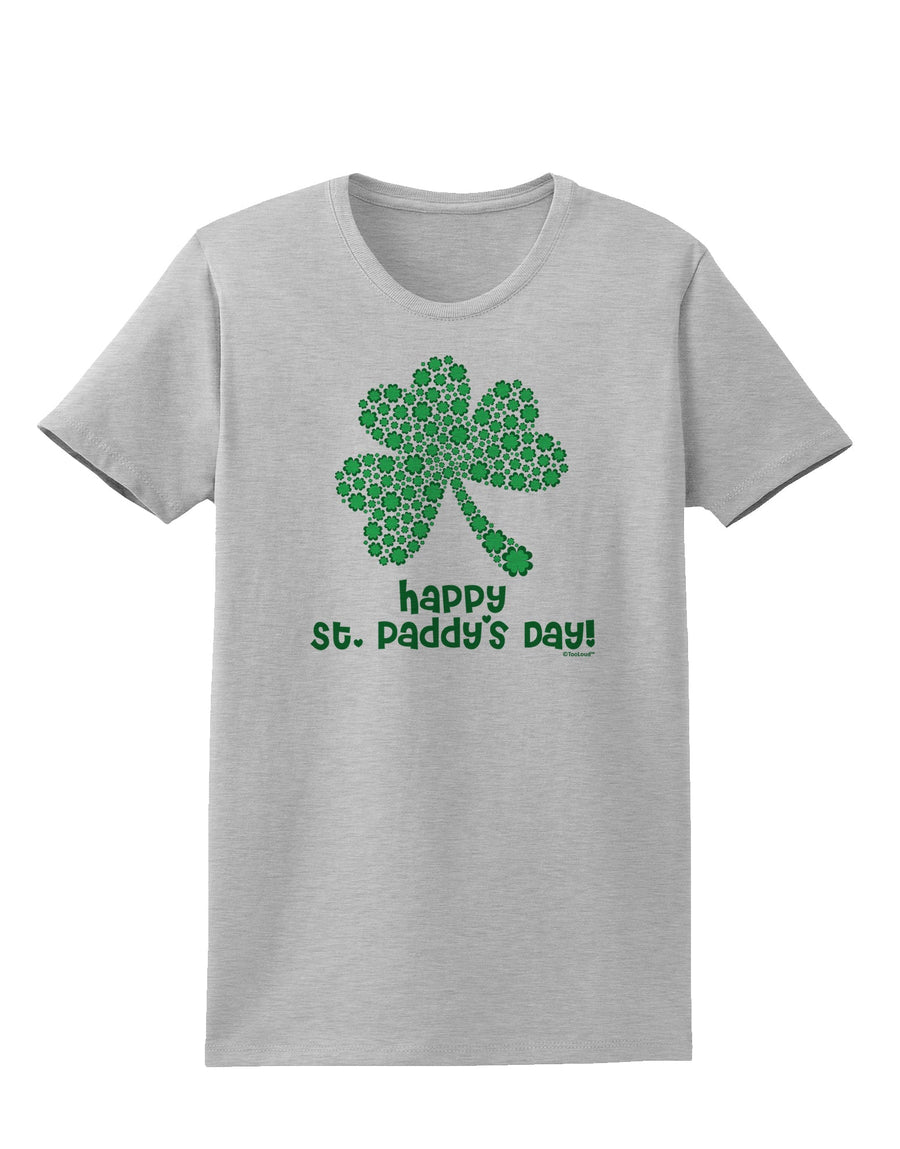 Happy St. Paddy's Day Shamrock Design Womens T-Shirt by TooLoud-Womens T-Shirt-TooLoud-White-X-Small-Davson Sales