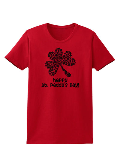 Happy St. Paddy's Day Shamrock Design Womens T-Shirt by TooLoud-Womens T-Shirt-TooLoud-Red-X-Small-Davson Sales