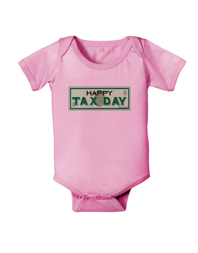 Happy Tax Day Baby Romper Bodysuit-Baby Romper-TooLoud-Pink-06-Months-Davson Sales