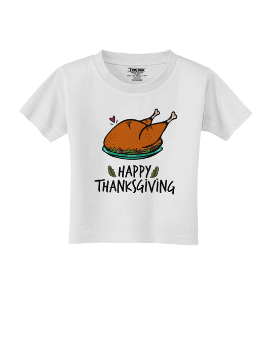Happy Thanksgiving Toddler T-Shirt-Toddler T-shirt-TooLoud-White-2T-Davson Sales