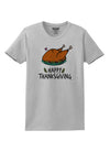 Happy Thanksgiving Womens T-Shirt-Womens T-Shirt-TooLoud-AshGray-X-Small-Davson Sales