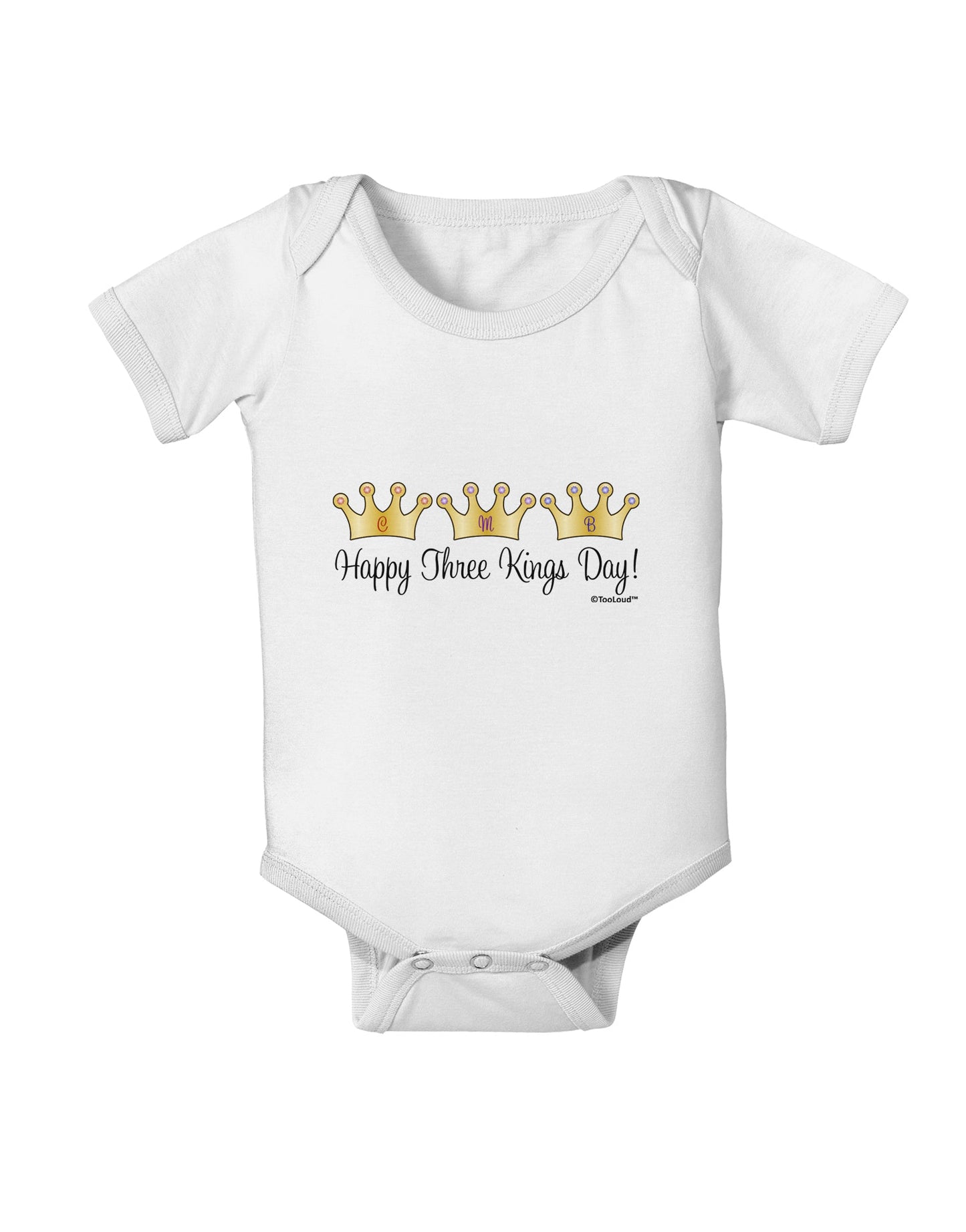 Happy Three Kings Day - 3 Crowns Baby Romper Bodysuit by TooLoud-Baby Romper-TooLoud-White-06-Months-Davson Sales