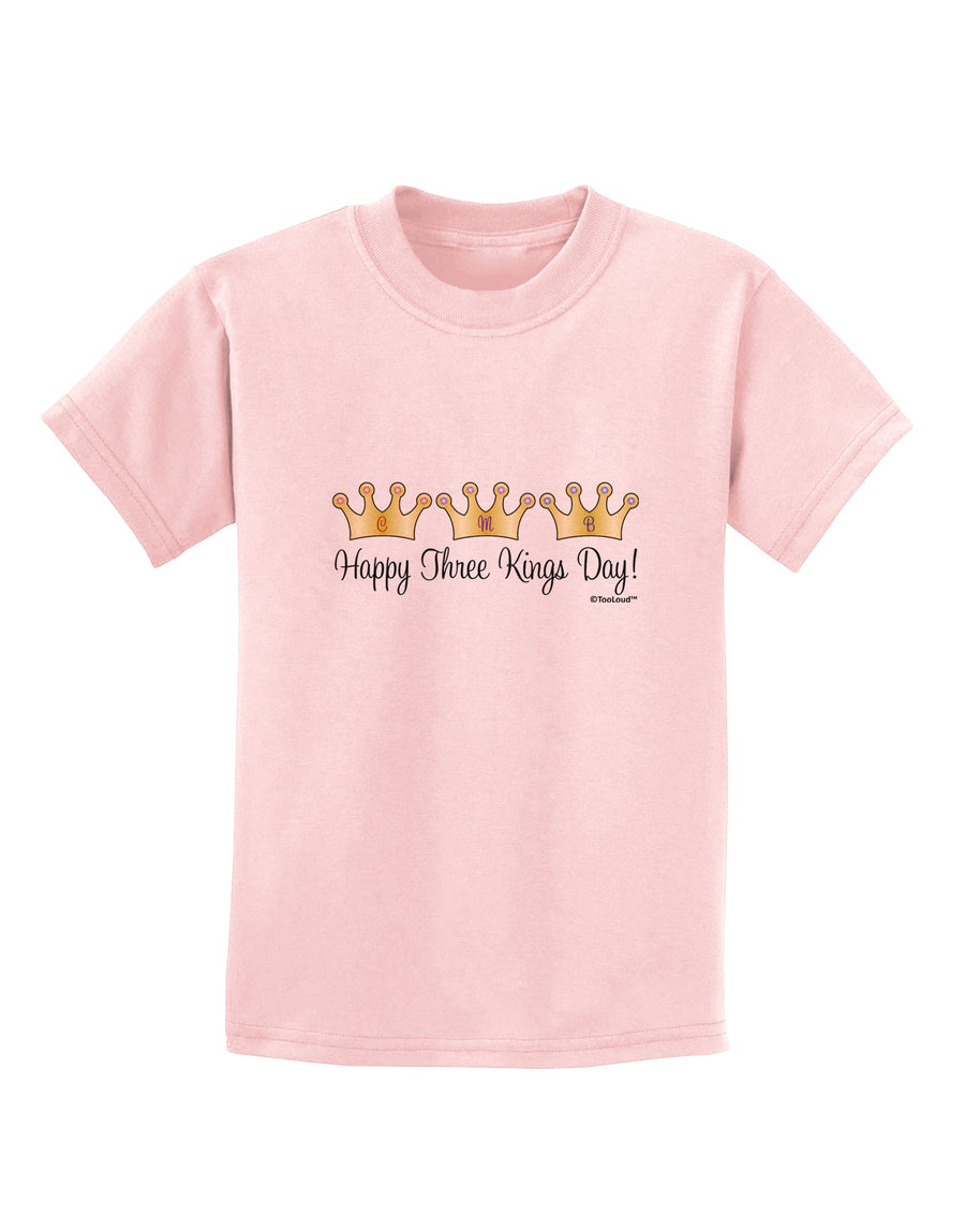 Happy Three Kings Day - 3 Crowns Childrens T-Shirt by TooLoud-Childrens T-Shirt-TooLoud-White-X-Small-Davson Sales