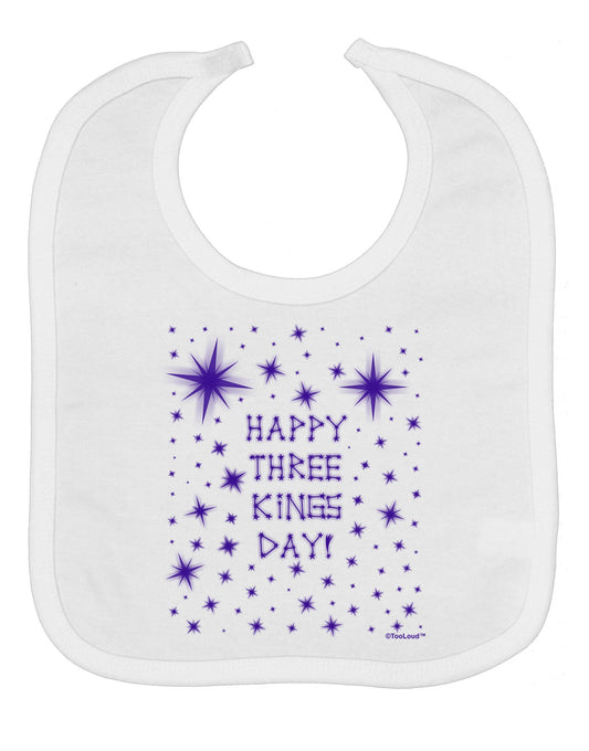 Happy Three Kings Day - Shining Stars Baby Bib by TooLoud