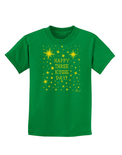 Happy Three Kings Day - Shining Stars Childrens Dark T-Shirt by TooLoud