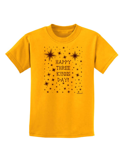 Happy Three Kings Day - Shining Stars Childrens T-Shirt by TooLoud-Childrens T-Shirt-TooLoud-Gold-X-Small-Davson Sales