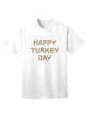 Happy Turkey Day - Premium Adult Thanksgiving T-Shirt Featuring Turkey Legs Design-Mens T-shirts-TooLoud-White-Small-Davson Sales