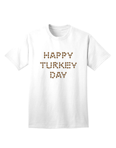 Happy Turkey Day - Premium Adult Thanksgiving T-Shirt Featuring Turkey Legs Design-Mens T-shirts-TooLoud-White-Small-Davson Sales