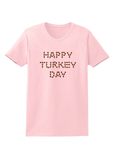 Happy Turkey Day Turkey Legs Thanksgiving Womens T-Shirt-Womens T-Shirt-TooLoud-PalePink-X-Small-Davson Sales