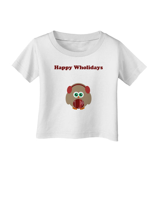 Happy Wholidays Winter Owl With Earmuffs Infant T-Shirt-Infant T-Shirt-TooLoud-White-06-Months-Davson Sales