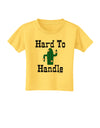 Hard To Handle Cactus Toddler T-Shirt by TooLoud-Toddler T-Shirt-TooLoud-Yellow-2T-Davson Sales